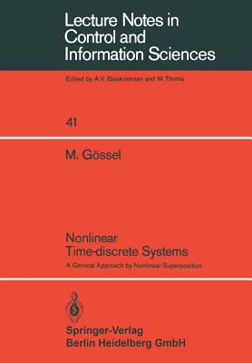 Nonlinear Time-Discrete Systems: A General Approach by Nonlinear Superposition