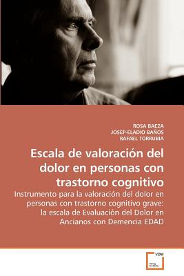 Escala de valoraciَn del dolor en personas con trastorno cognitivo