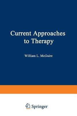 Current Approaches to Therapy