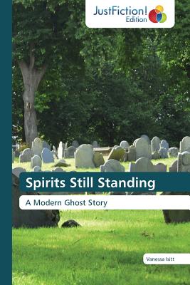 غلاف كتاب Spirits Still Standing