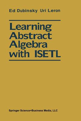 Learning Abstract Algebra with Isetl