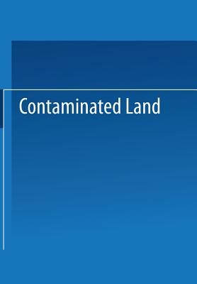 Contaminated Land: Reclamation and Treatment