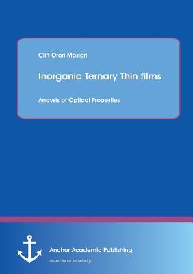 غلاف كتاب Inorganic Ternary Thin films: Anaysis of Optical Properties