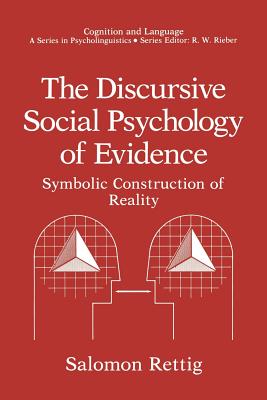 غلاف كتاب The Discursive Social Psychology of Evidence : Symbolic Construction of Reality