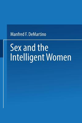 Sex and the Intelligent Women