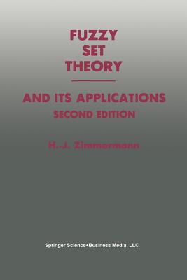 Fuzzy Set Theory - And Its Applications