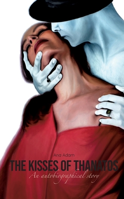 غلاف كتاب The Kisses of Thanatos:Caught between dogma and drugs