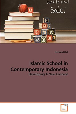 غلاف كتاب Islamic School in Contemporary Indonesia