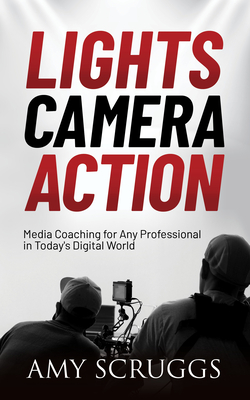 Lights, Camera, Action: Media Coaching for Any Professional in Today