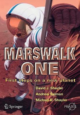 Marswalk One: First Steps on a New Planet