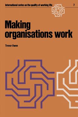 Making Organizations Work