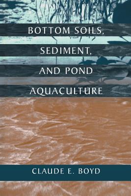 Bottom Soils, Sediment, and Pond Aquaculture