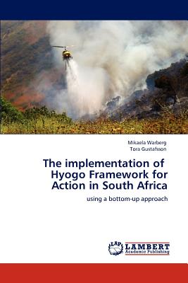غلاف كتاب The implementation of   Hyogo Framework for Action in South Africa