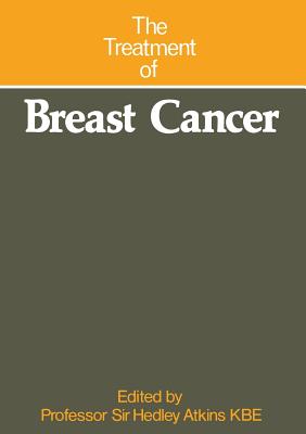 The Treatment of Breast Cancer