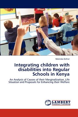 غلاف كتاب Integrating children with disabilities into Regular Schools in Kenya