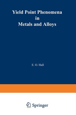 Yield Point Phenomena in Metals and Alloys