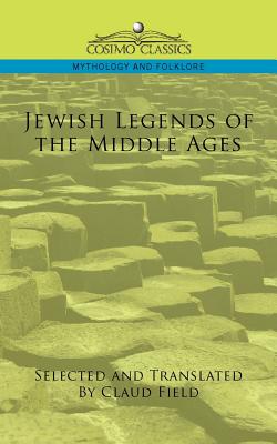 غلاف كتاب Jewish Legends of the Middle Ages