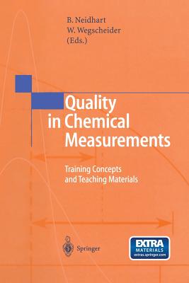 Quality in Chemical Measurements : Training Concepts and Teaching Materials