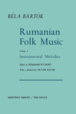 Rumanian Folk Music : Instrumental Melodies