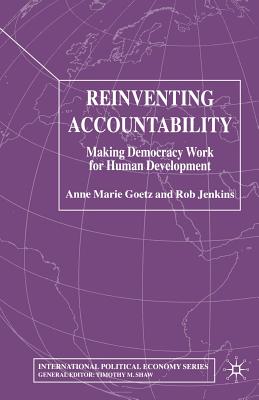 Reinventing Accountability : Making Democracy Work for Human Development