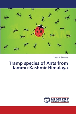 Tramp species of Ants from Jammu-Kashmir Himalaya