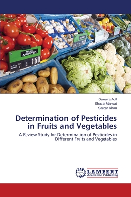 Determination of Pesticides in Fruits and Vegetables