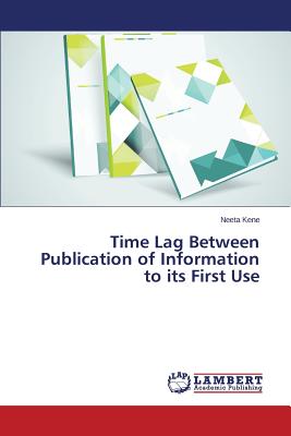 غلاف كتاب Time Lag Between Publication of Information to its First Use