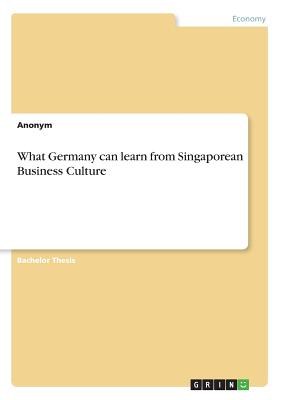 What Germany can learn from Singaporean Business Culture