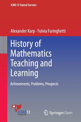 غلاف كتاب History of Mathematics Teaching and Learning : Achievements, Problems, Prospects