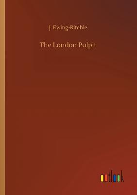 The London Pulpit