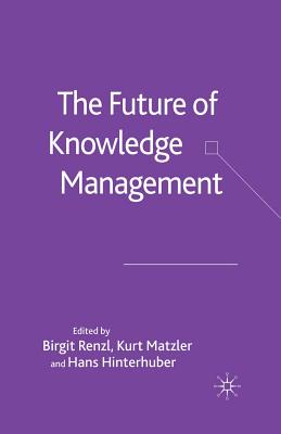 The Future of Knowledge Management