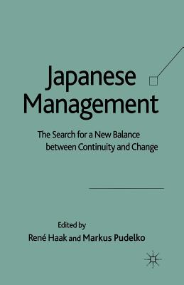 Japanese Management : The Search for a New Balance between Continuity and Change