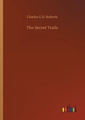 غلاف كتاب The Secret Trails