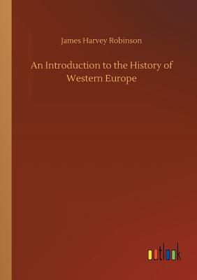 An Introduction to the History of Western Europe