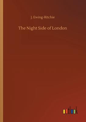 The Night Side of London