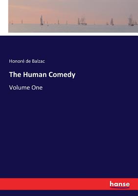 The Human Comedy:Volume One