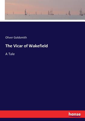 غلاف كتاب The Vicar of Wakefield:A Tale