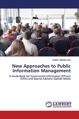 New Approaches to Public Information Management