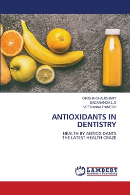 ANTIOXIDANTS IN DENTISTRY