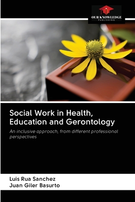 غلاف كتاب Social Work in Health, Education and Gerontology