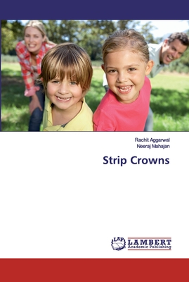 Strip Crowns