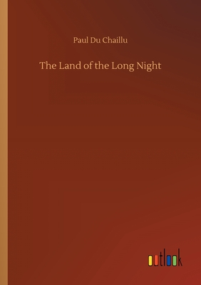 The Land of the Long Night