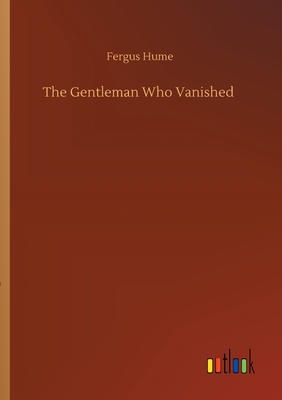 The Gentleman Who Vanished