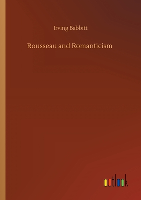 Rousseau and Romanticism