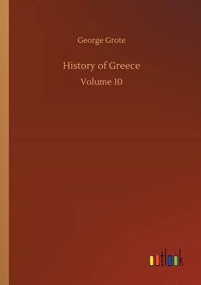 History of Greece:Volume 10