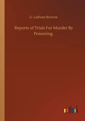 غلاف كتاب Reports of Trials For Murder By Poisoning