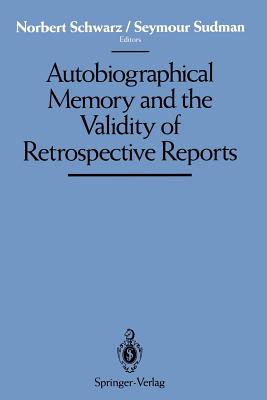 غلاف كتاب Autobiographical Memory and the Validity of Retrospective Reports