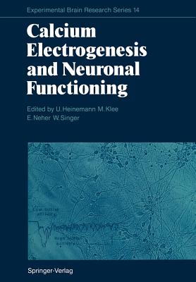 غلاف كتاب Calcium Electrogenesis and Neuronal Functioning