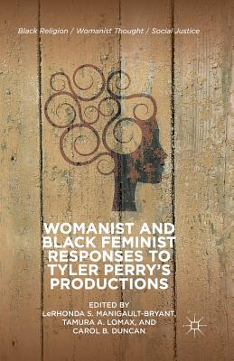 غلاف كتاب Womanist and Black Feminist Responses to Tyler Perry's Productions
