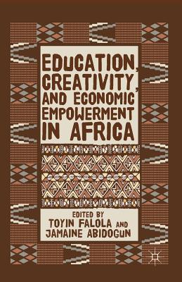 غلاف كتاب Education, Creativity, and Economic Empowerment in Africa